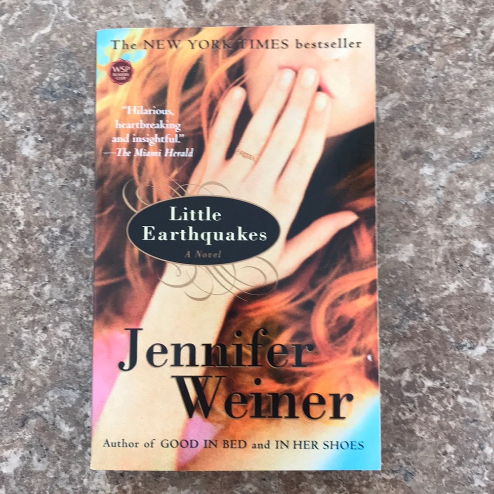 Little Earthquakes by Jennifer Weiner Book